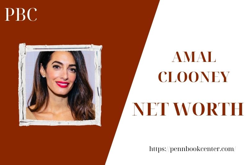 What is the Net Worth Of Amal Clooney in 2025 7 What is the Net Worth Of Amal Clooney in 2025