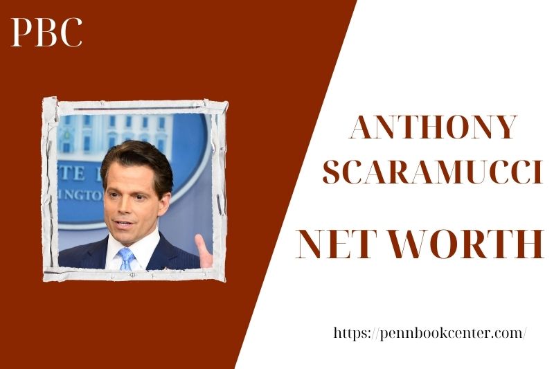 What is the Net Worth Of Anthony Scaramucci in 2025 4 What is the Net Worth Of Anthony Scaramucci in 2025