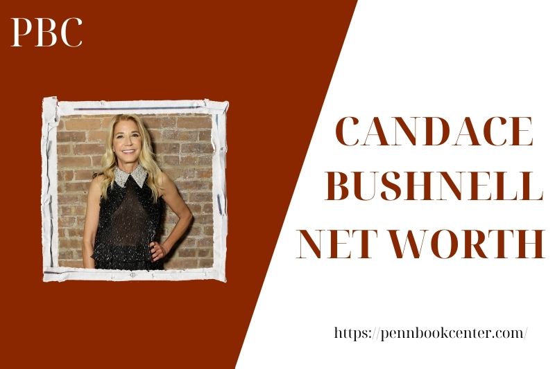 What is the Net Worth Of Candace Bushnell in 2025 4 What is the Net Worth Of Candace Bushnell in 2025
