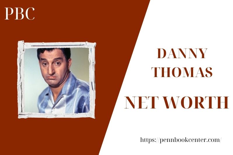 What is the Net Worth Of Danny Thomas in 2025