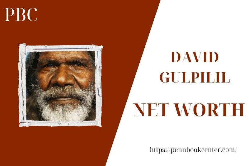 What is the Net Worth Of David Gulpilil in 2025 4 What is the Net Worth Of David Gulpilil in 2025