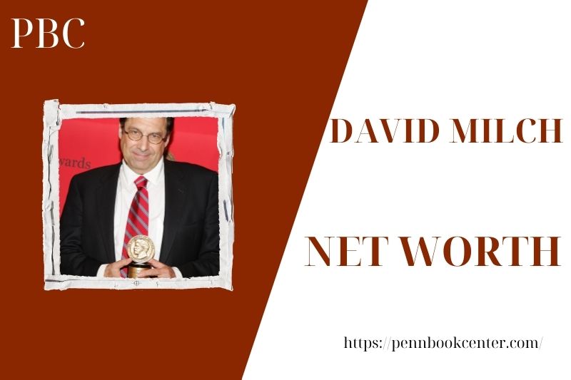What is the Net Worth Of David Milch in 2025 4 What is the Net Worth Of David Milch in 2025