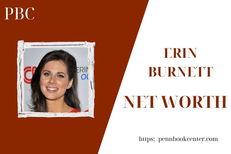 What is the Net Worth Of Erin Burnett in 2025 4 What is the Net Worth Of Erin Burnett in 2025