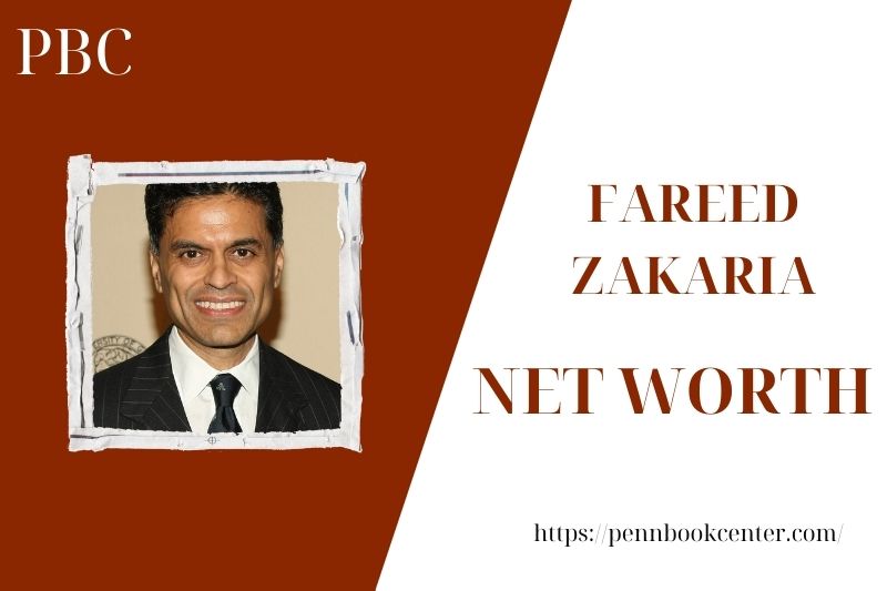 What is the Net Worth Of Fareed Zakaria in 2025 4 What is the Net Worth Of Fareed Zakaria in 2025