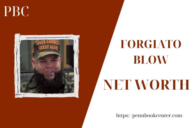 What is the Net Worth Of Forgiato Blow in 2025 4 What is the Net Worth Of Forgiato Blow in 2025