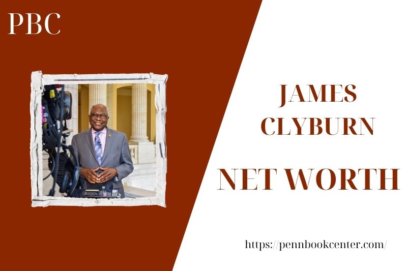 What is the Net Worth Of James Clyburn in 2025 4 What is the Net Worth Of James Clyburn in 2025