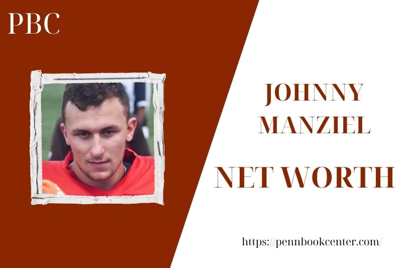 What is the Net Worth Of Johnny Manziel in 2025 4 What is the Net Worth Of Johnny Manziel in 2025