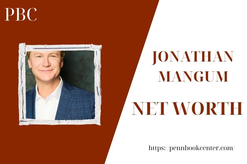 What is the Net Worth Of Jonathan Mangum in 2025 4 What is the Net Worth Of Jonathan Mangum in 2025