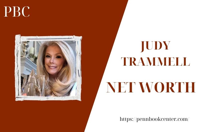 What is the Net Worth Of Judy Trammell in 2025 4 What is the Net Worth Of Judy Trammell in 2025
