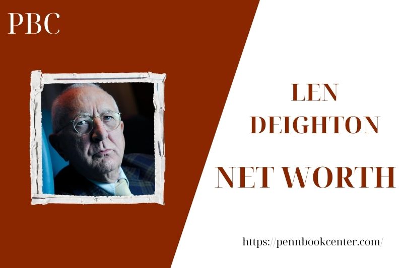 What is the Net Worth Of Len Deighton in 2025 4 What is the Net Worth Of Len Deighton in 2025