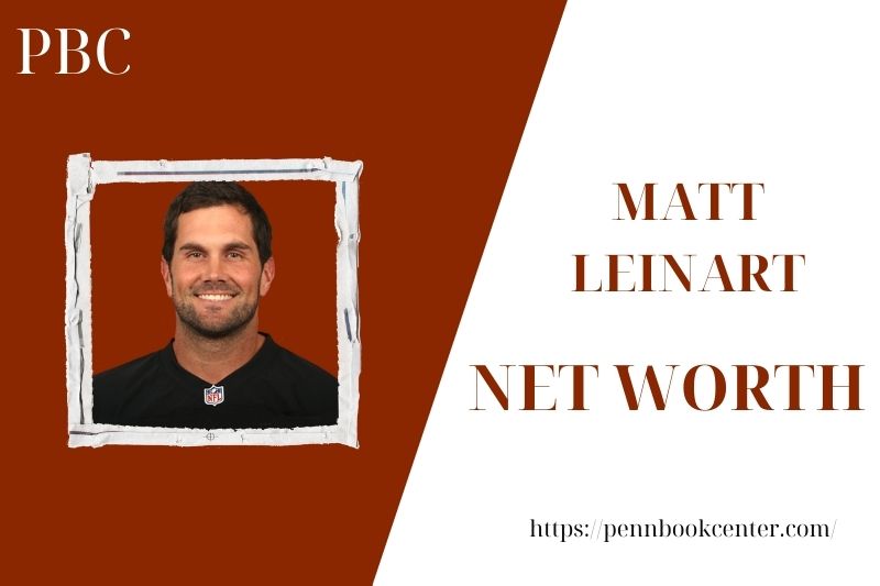 What is the Net Worth Of Matt Leinart in 2025 4 What is the Net Worth Of Matt Leinart in 2025
