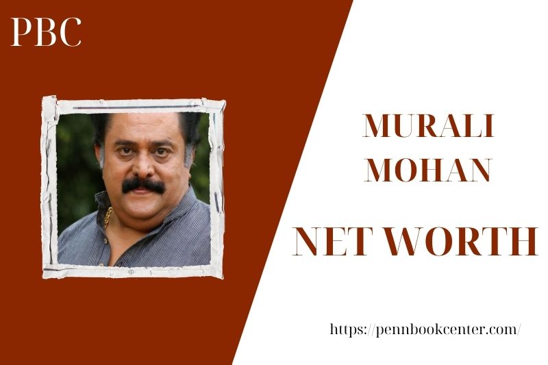 What is the Net Worth Of Murali Mohan in 2025 4 What is the Net Worth Of Murali Mohan in 2025