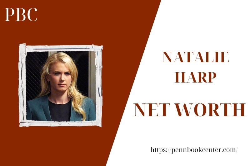 What is the Net Worth Of Natalie Harp in 2025 4 What is the Net Worth Of Natalie Harp in 2025