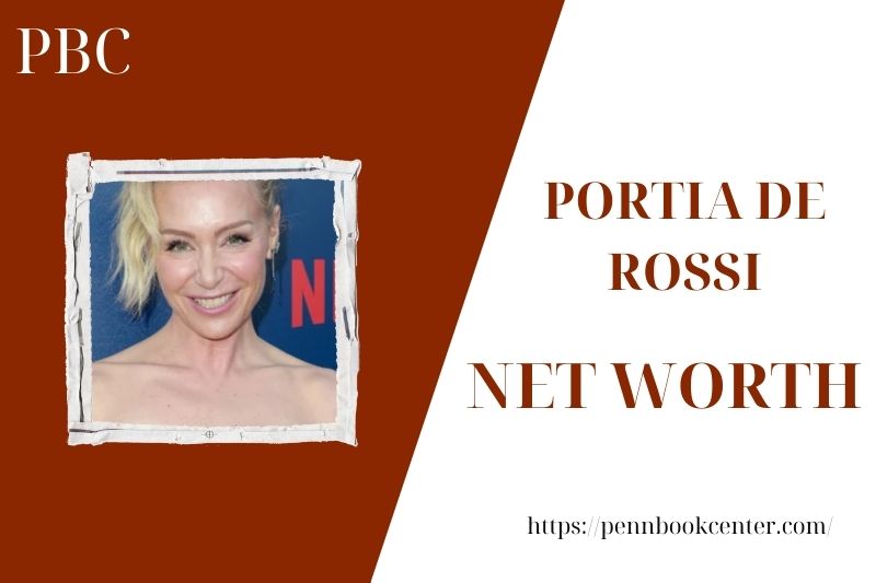 What is the Net Worth Of Portia De Rossi in 2025 4 What is the Net Worth Of Portia De Rossi in 2025