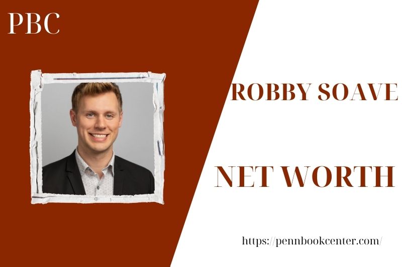 What is the Net Worth Of Robby Soave in 2025 4 What is the Net Worth Of Robby Soave in 2025