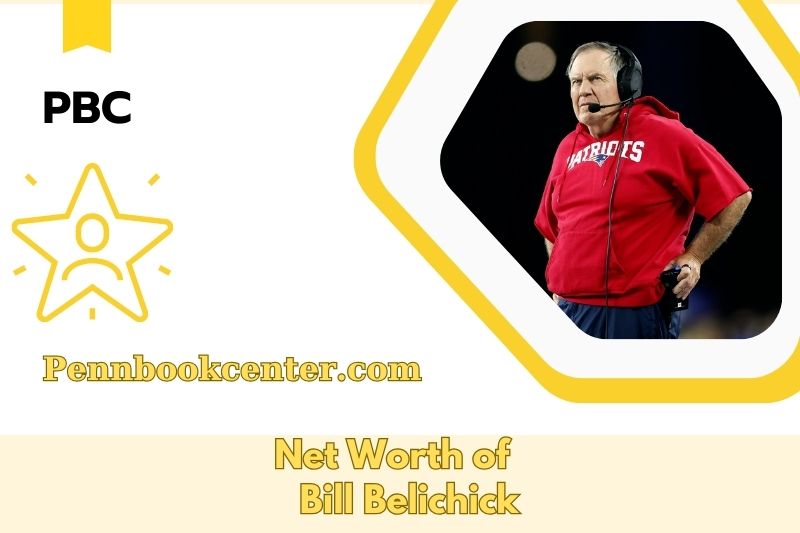 What is the Net Worth of Bill Belichick in 2025 4 What is the Net Worth of Bill Belichick in 2025