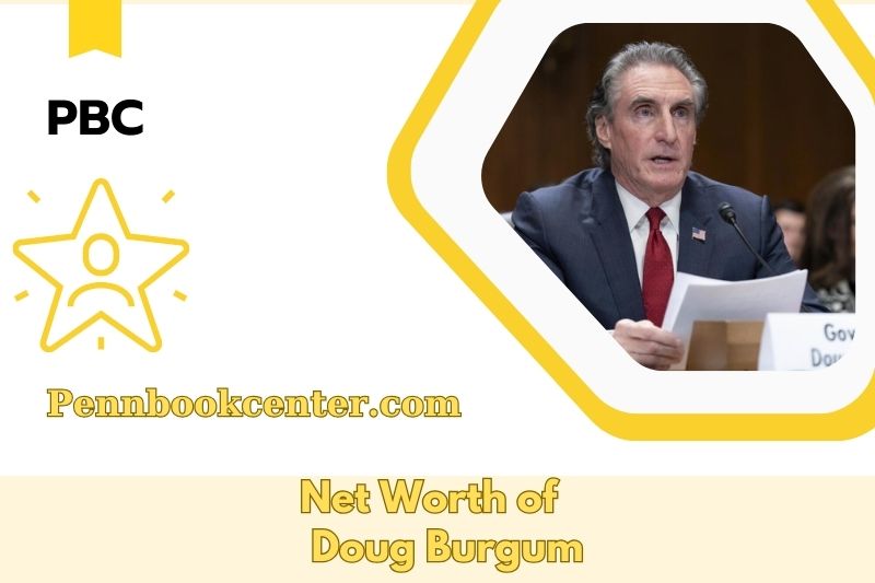 What is the Net Worth of Doug Burgum in 2025 4 What is the Net Worth of Doug Burgum in 2025