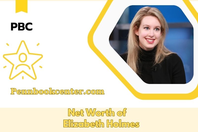 What is the Net Worth of Elizabeth Holmes in 2025