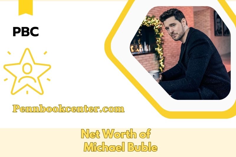 What is the Net Worth of Michael Buble in 2025