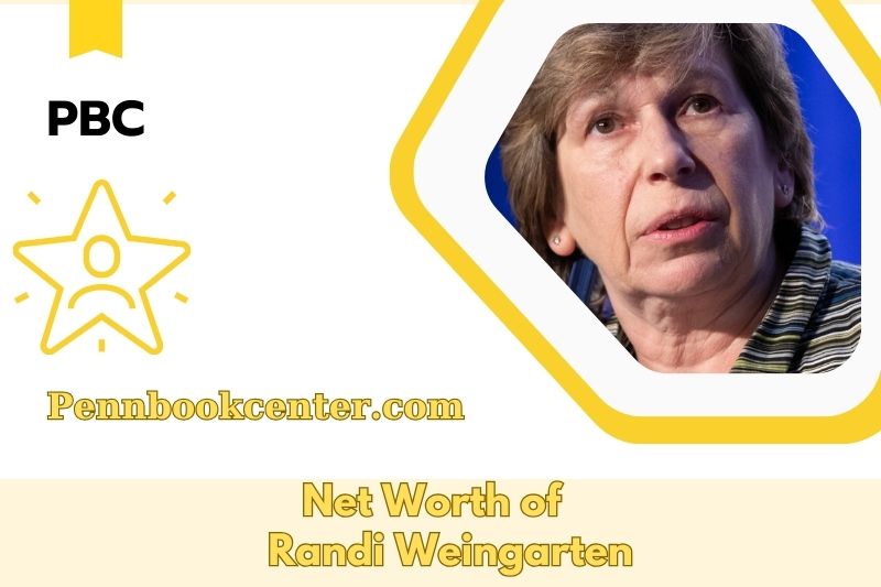 What is the Net Worth of Randi Weingarten in 2025