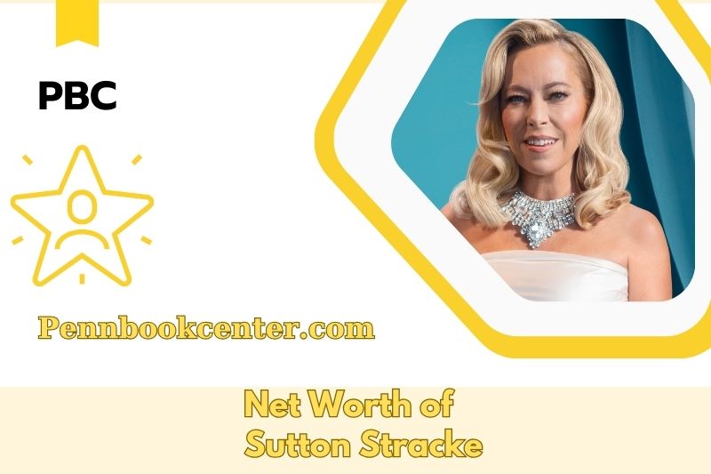 What is the Net Worth of Sutton Stracke in 2025 3 What is the Net Worth of Sutton Stracke in 2025