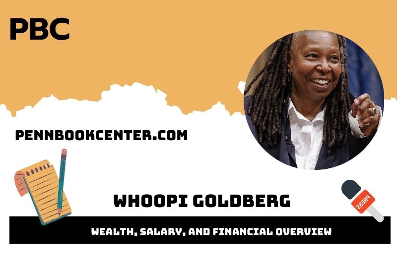 Whoopi Goldberg Wealth, Salary, and Financial Overview