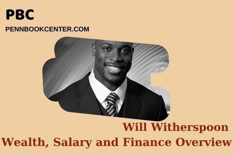 Will Witherspoon Wealth Salary and Finance Overview 5 Will Witherspoon Wealth, Salary and Financial Overview