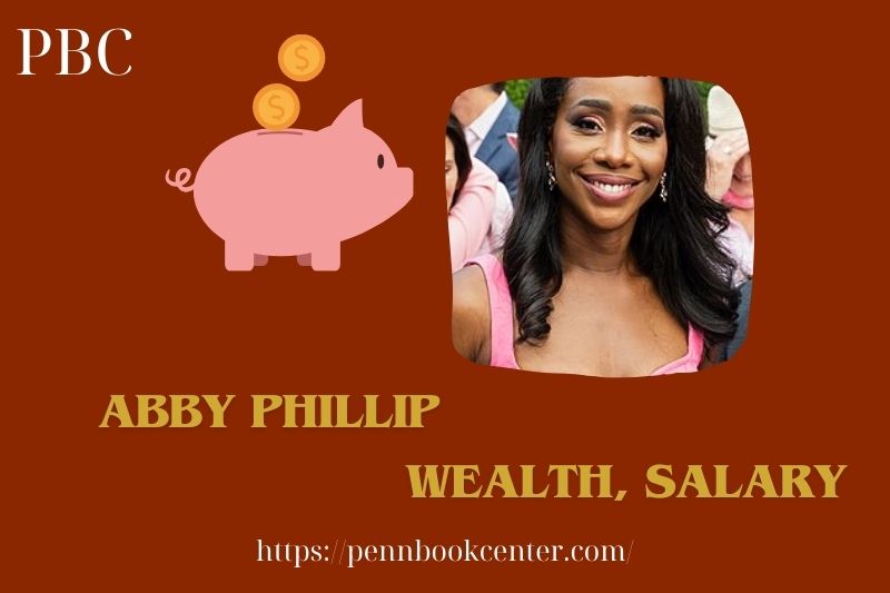 Abby Phillip Net Worth 2025 Wealth, Salary, And Financial Overview
