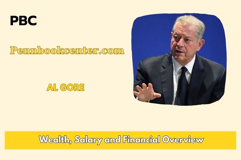Al Gore Wealth Salary and Financial Overview 5 Al Gore Wealth, Salary, and Financial Overview