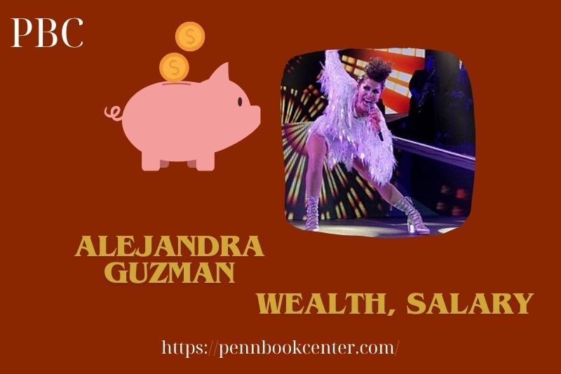 Alejandra Guzman Wealth, Salary and Finance Overview