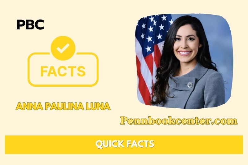 Anna Paulina Luna Quick Facts 3 Anna Paulina Luna Quick Facts