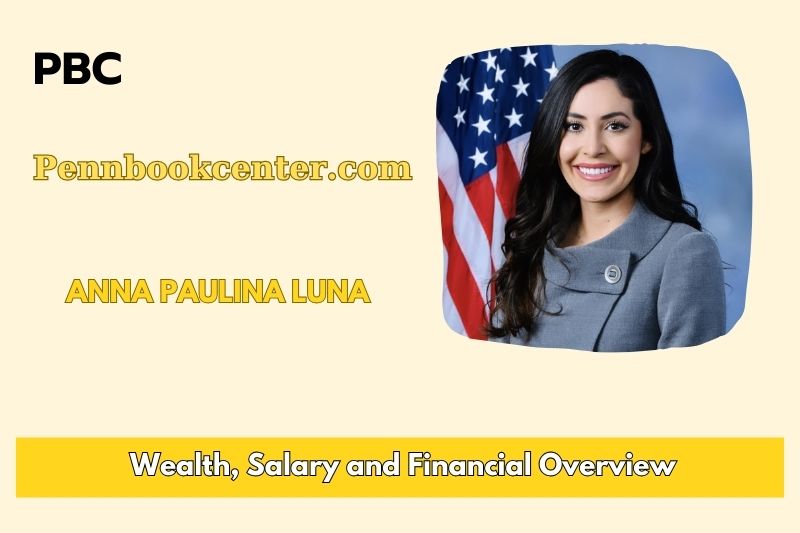 Anna Paulina Luna Wealth Salary and Financial Overview 5 Anna Paulina Luna Wealth, Salary, and Financial Overview