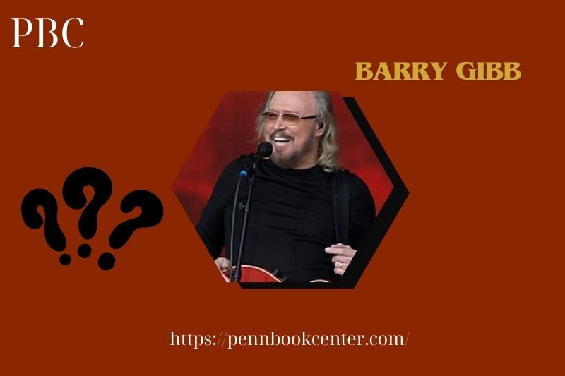 Barry Gibb Quick Facts 3 Barry Gibb Quick Facts