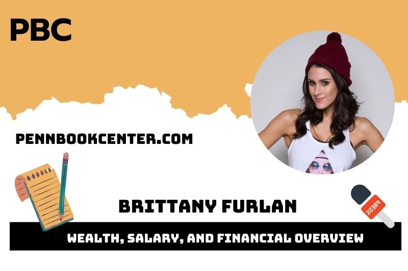Brittany Furlan Wealth Salary and Financial Overview 5 Brittany Furlan Wealth Salary and Financial Overview