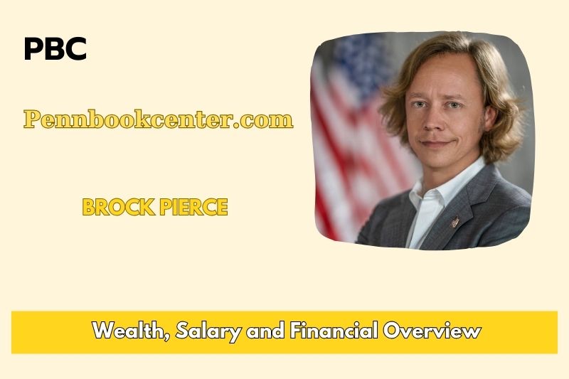 Brock Pierce Wealth, Salary, and Financial Overview