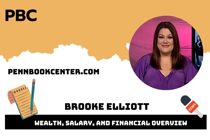 Brooke Elliott Wealth, Salary, and Financial Overview