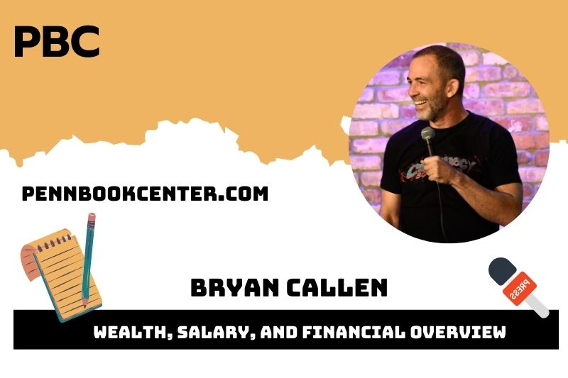 Bryan Callen Wealth, Salary, and Financial Overview