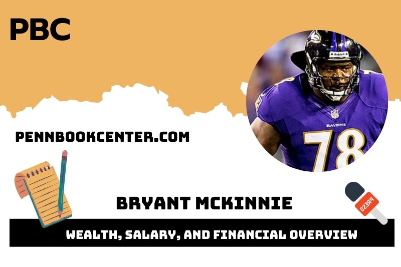 Bryant Mckinnie Wealth, Salary, and Financial Overview