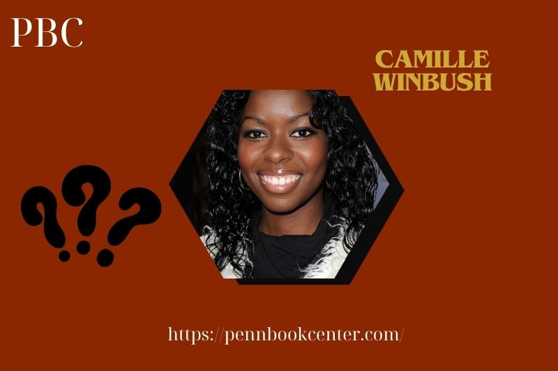 Camille Winbush Quick Facts 3 Camille Winbush Quick Facts