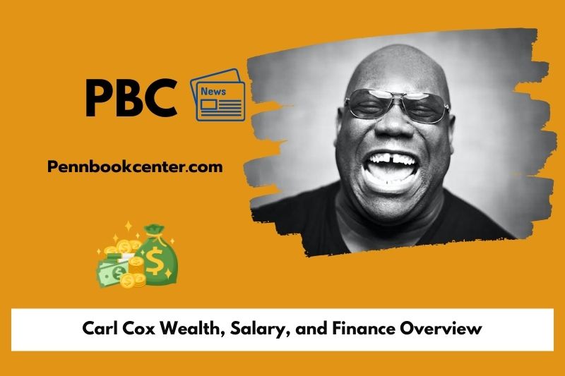 Carl Cox Wealth Salary and Finance Overview 5 Carl Cox Wealth, Salary, and Finance Overview