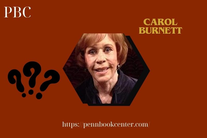 Carol Burnett Quick Facts