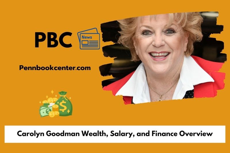 Carolyn Goodman Wealth, Salary, and Finance Overview