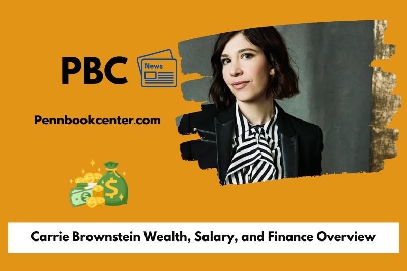 Carrie Brownstein Wealth Salary and Finance Overview 5 Carrie Brownstein Wealth, Salary, and Finance Overview