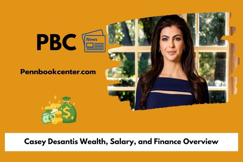 Casey Desantis Wealth, Salary, and Finance Overview