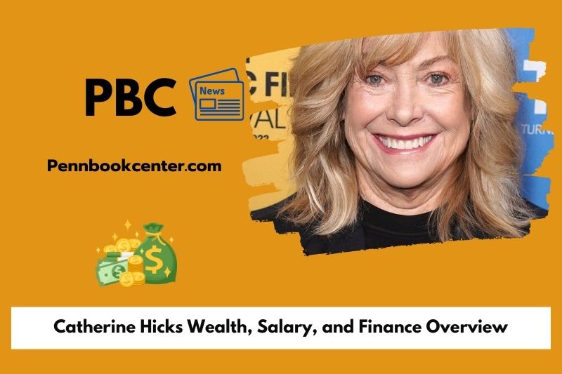 Catherine Hicks Wealth Salary and Finance Overview 5 Catherine Hicks Wealth, Salary, and Finance Overview