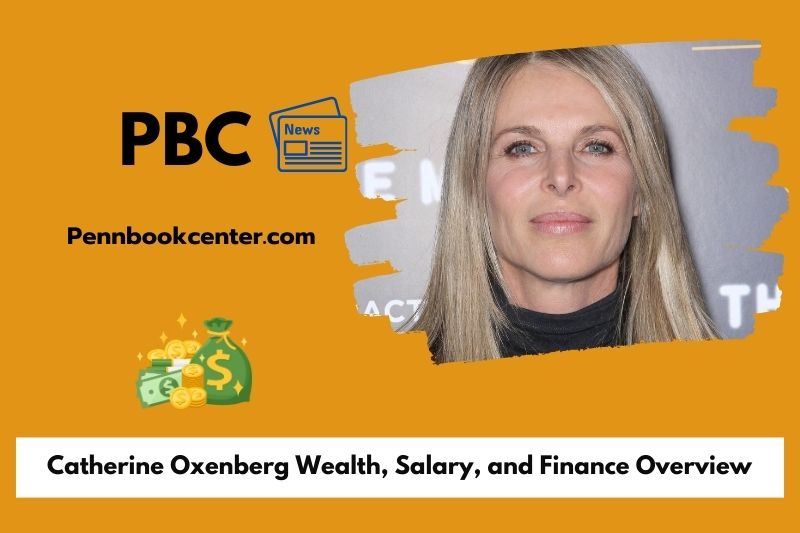 Catherine Oxenberg Wealth Salary and Finance Overview 5 Catherine Oxenberg Wealth, Salary, and Finance Overview