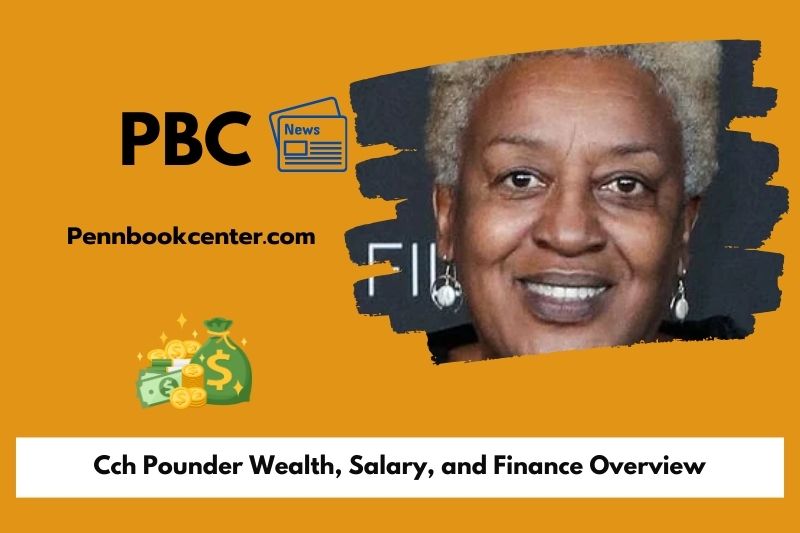 Cch Pounder Wealth, Salary, and Finance Overview