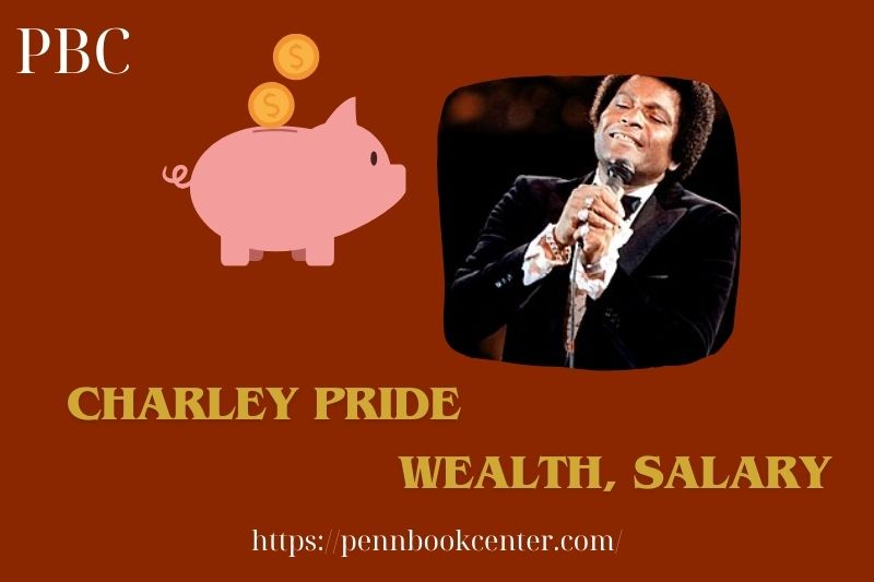 Charley Pride Wealth, Salary and Finance Overview