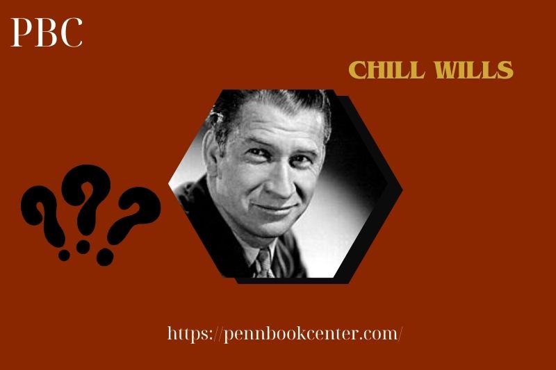 Chill Wills Quick Facts 3 Chill Wills Quick Facts