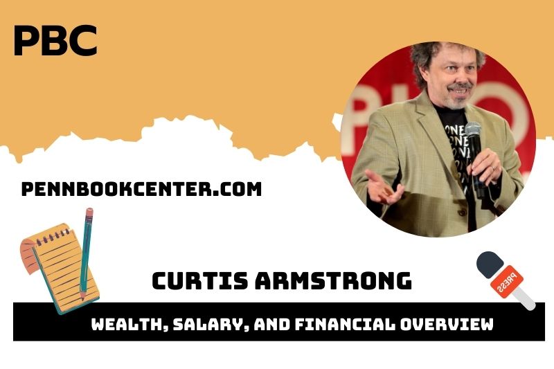 Curtis Armstrong Wealth Salary and Financial Overview 5 Curtis Armstrong Wealth, Salary, and Financial Overview